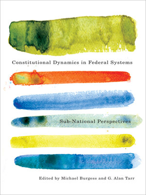 cover image of Constitutional Dynamics in Federal Systems